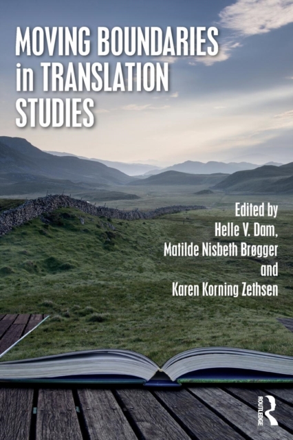 Moving Boundaries in Translation Studies