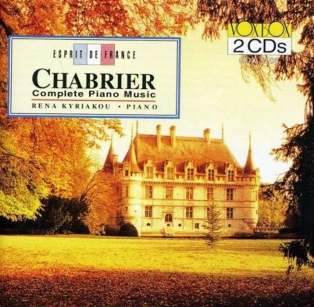 Chabrier: Complete Piano Music