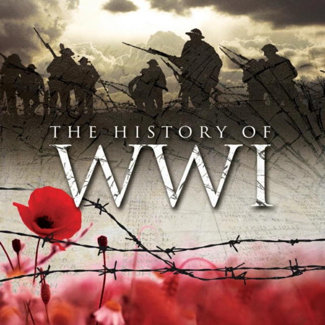 HISTORY OF WWI THE