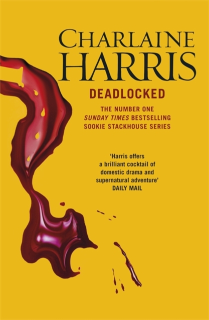 Deadlocked : A True Blood Novel