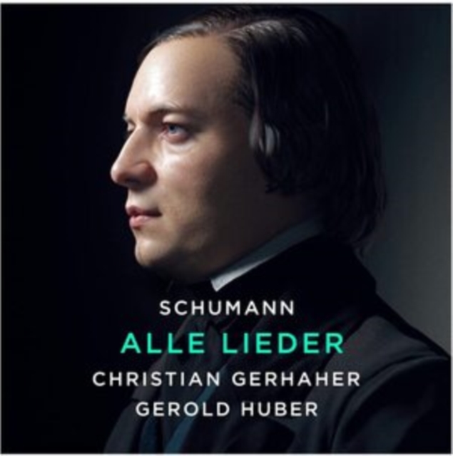 Schumann: Alle Lieder