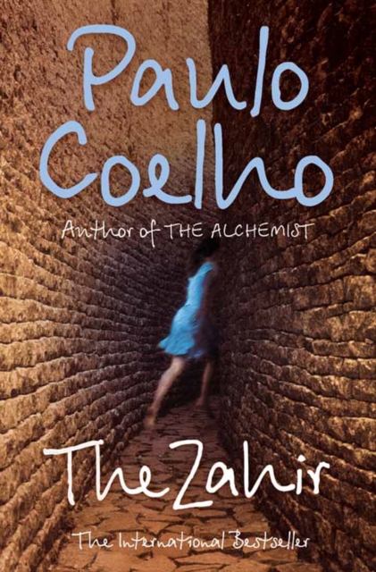 The Zahir : A Novel of Obsession