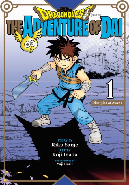 Dragon Quest: The Adventure of Dai, Vol. 1 : Disciples of Avan : 1