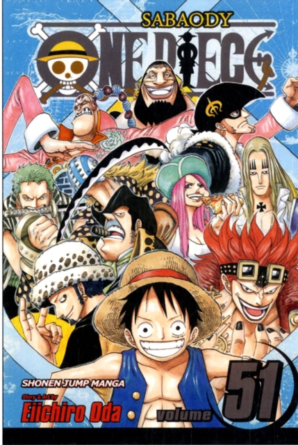 One Piece, Vol. 51 : The 11 Supernovas : 51