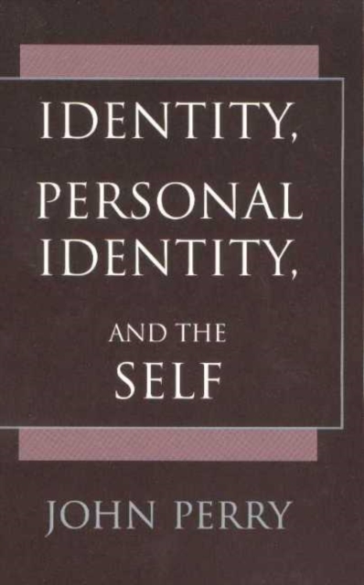 Identity, Personal Identity and the Self