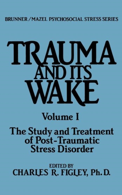 Trauma And Its Wake