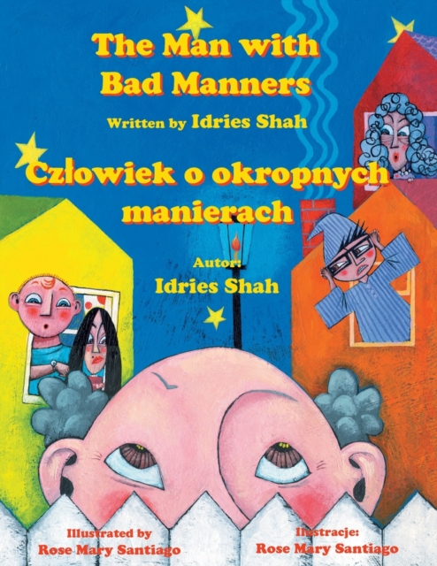 The Man with Bad Manners / Czlowiek o okropnych manierach: Bilingual English-Polish Edition / Wydanie dwujezyczne angielsko-polskie