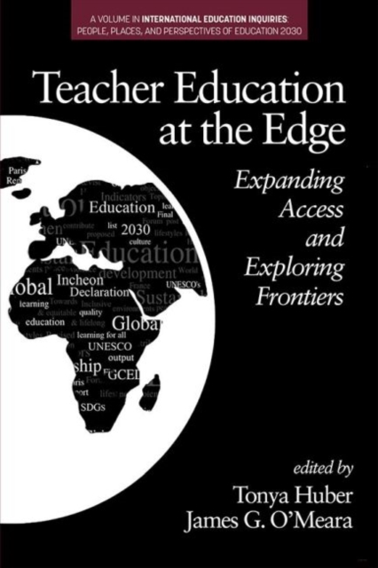 Teacher Education at the Edge : Expanding Access and Exploring Frontiers