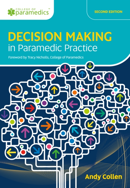 Decision Making in Paramedic Practice