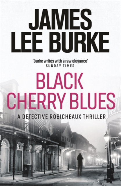 James Lee Burke - Black Cherry Blues - Paperback image 1