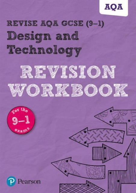 Revise AQA GCSE Design and Technology Revision Workbook : for the 2017 qualifications