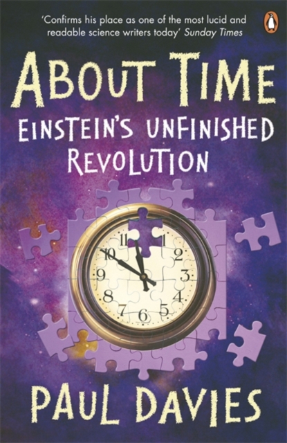 About Time : Einstein's Unfinished Revolution