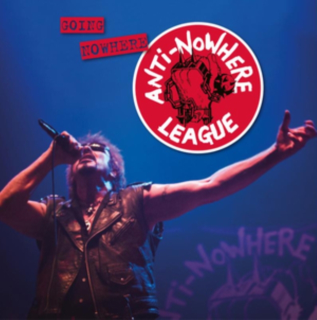 Anti-Nowhere League - Going Nowhere (But Going Strong) - Vinyl Record image 1
