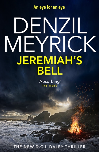 Jeremiah's Bell : A D.C.I. Daley Thriller