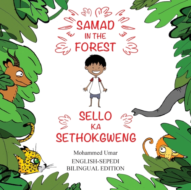 Samad in the Forest: English-Sepedi Bilingual Editions