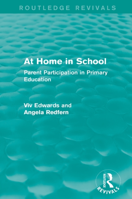 At Home in School (1988): Parent Participation in Primary Education