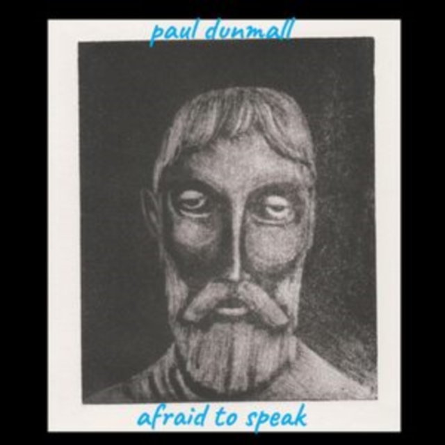 Paul Dunmall - Afraid To Speak - cd image 1
