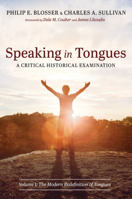 Speaking in Tongues: A Critical Historical Examination