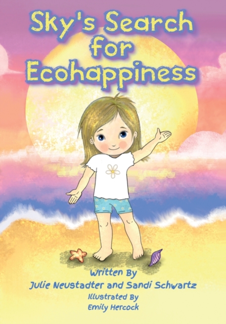 Sky's Search for Ecohappiness