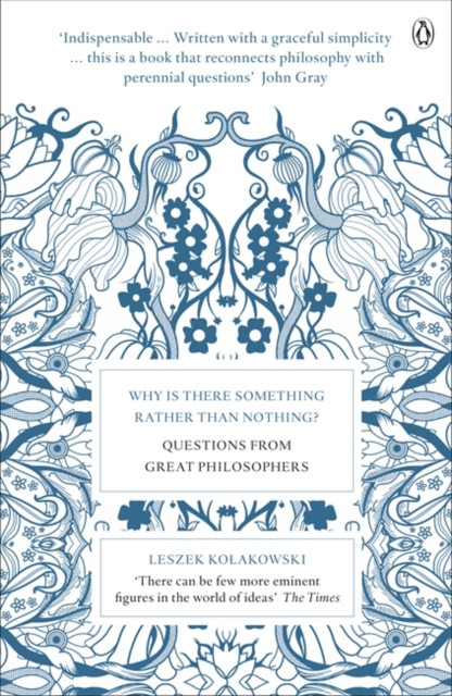 Why is There Something Rather Than Nothing? : Questions from Great Philosophers