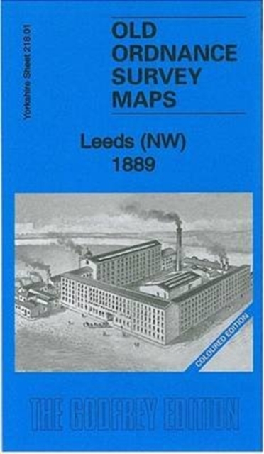 Leeds (NW) 1889 : Yorkshire Sheet 218.01