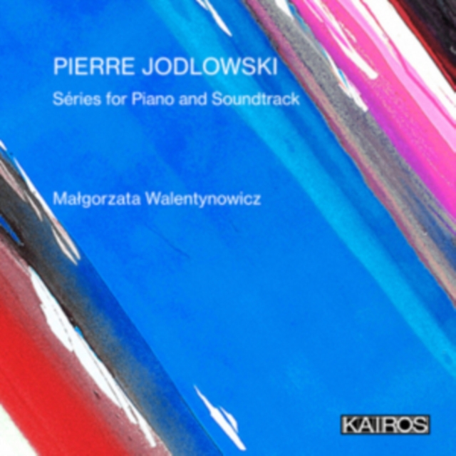Malgorzata Walentyno - Pierre Jodlowski: Series for Piano and Soundtrack image 1