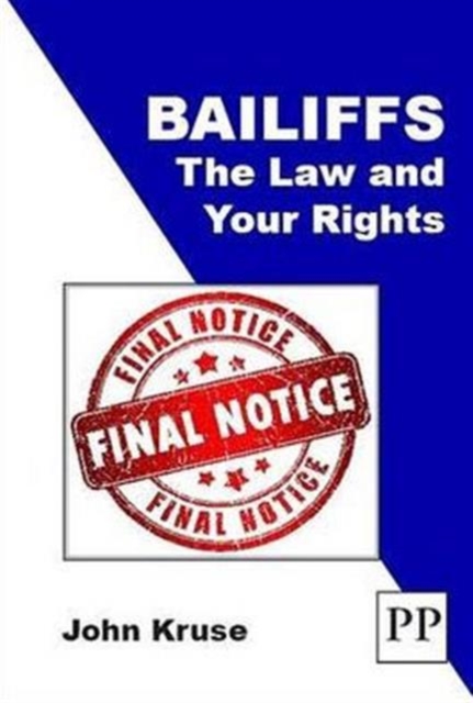 Bailiffs: The Law and Your Rights : 1