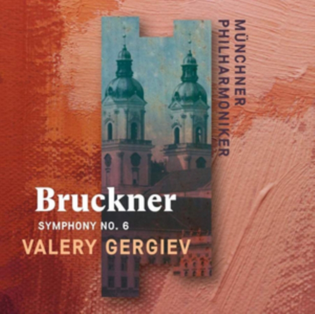 Münchner Philharmon - Bruckner: Symphony No. 6 - CD image 1