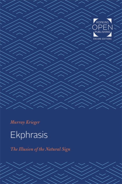 Ekphrasis : The Illusion of the Natural Sign