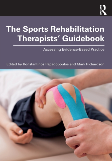 The Sports Rehabilitation Therapists' Guidebook: Accessing Evidence-Based Practice