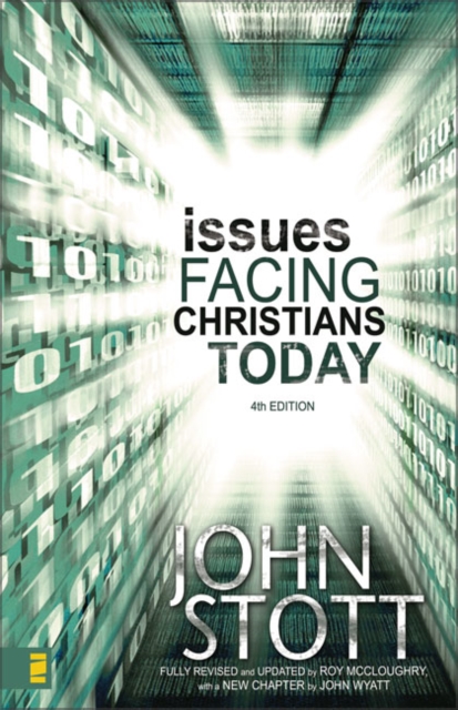 Issues Facing Christians Today : 4th Edition