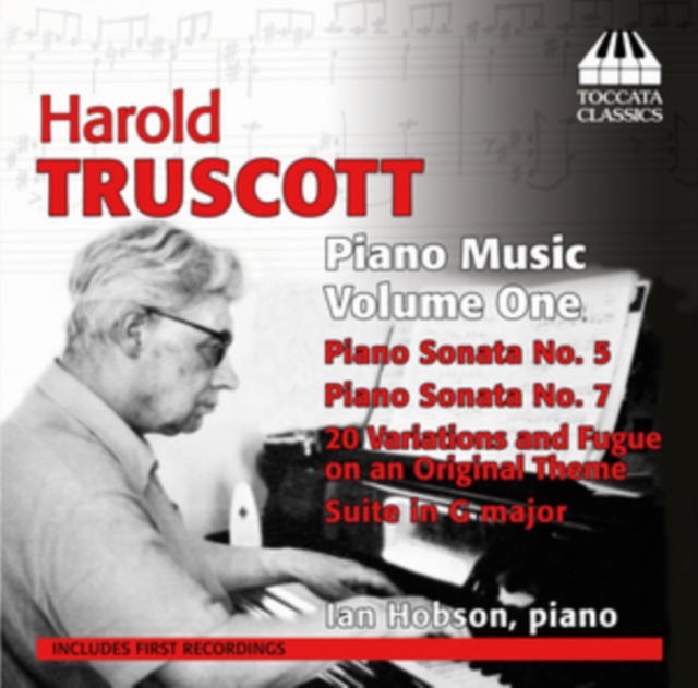 TRUSCOTT:PIANO MUSIC VOL 1