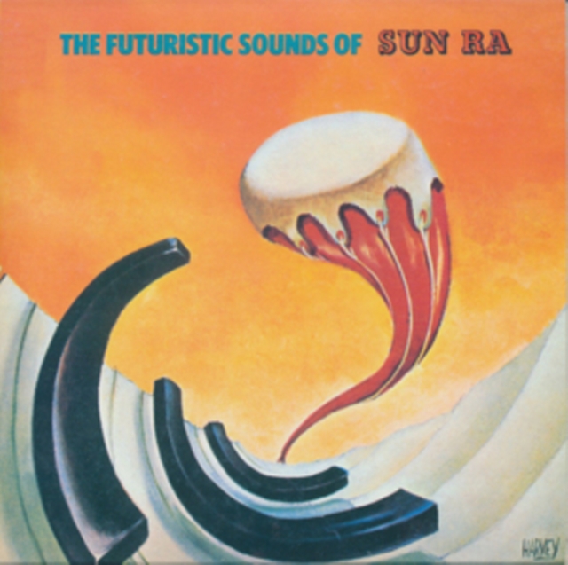 FUTURISTIC SOUNDS OF SUN RA