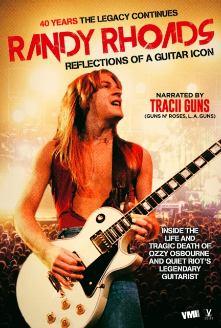 RANDY RHOADS: REFLECTIONS OF A GUITAR ICON