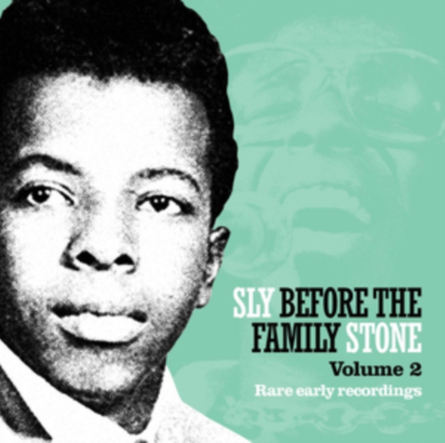 SLY BEFORE THE FAMILY STONE, VOL. 2