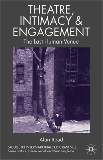 Theatre, Intimacy & Engagement : The Last Human Venue