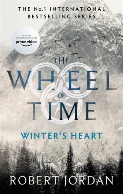 Winter's Heart : Book 9 of the Wheel of Time (Now a major TV series)