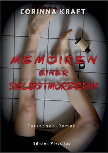 Memoiren einer Selbstm?rderin