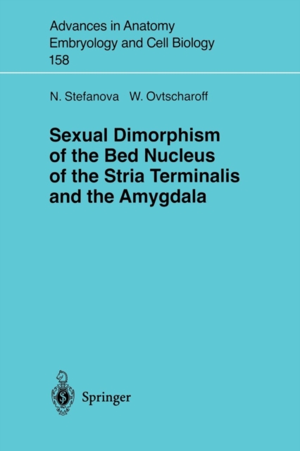 Sexual Dimorphism of the Bed Nucleus of the Stria Terminalis and the Amygdala