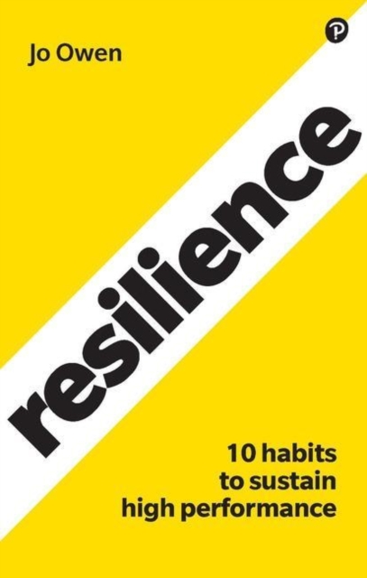Jo Owen - Resilience : 10 habits to sustain high performance - Paperba image 1