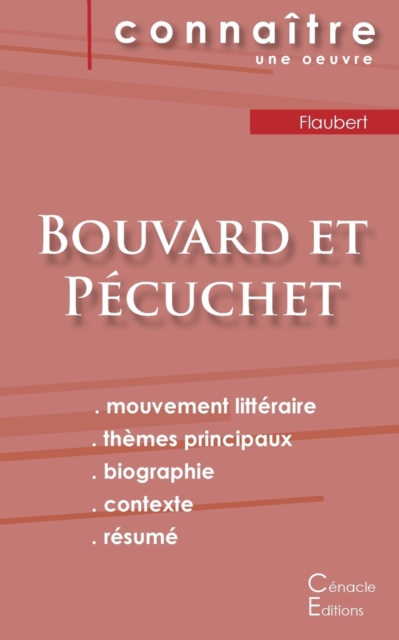 Fiche de lecture Bouvard et P?cuchet de Gustave Flaubert (analyse litt?raire de r?f?rence et r?sum? complet)