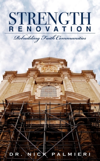 Strength Renovation: Rebuilding Faith Communities