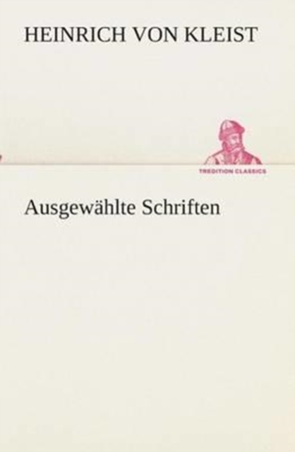 Ausgew?hlte Schriften