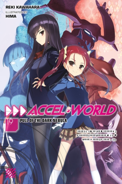 Reki Kawahara - Accel World, Vol. 19 (light novel) - Paperback image 1