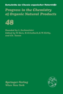 Fortschritte der Chemie organischer Naturstoffe / Progress in the Chemistry of Organic Natural Products