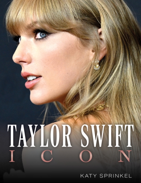 Katy Sprinkel - Taylor Swift : Icon - Paperback image 1
