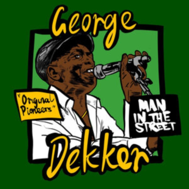 DEKKER GEORGE - MAN IN THE STREET - cd image 1