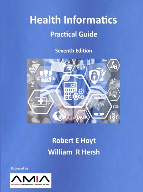 Health Informatics : Practical Guide Seventh Edition