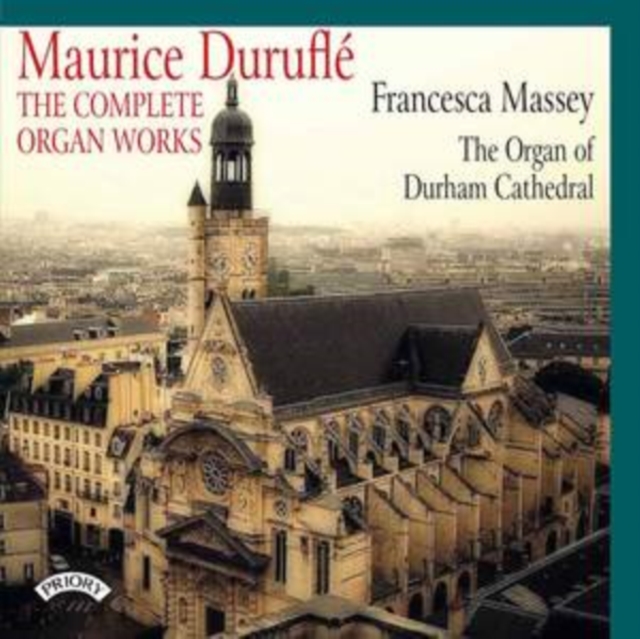 VARIOUS ARTISTS - Maurice Durufle - The Complete Organ Works - The Org image 1