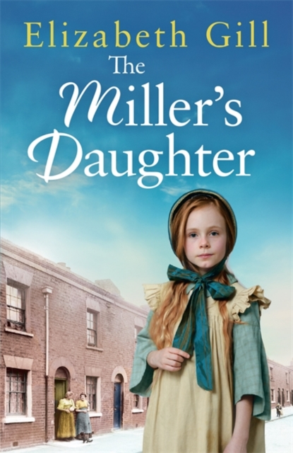 The Miller's Daughter : Will she be forever destined to the workhouse?